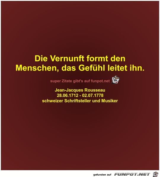 Die Vernunft formt den
Menschen Die Vernunft formt den
Menschen