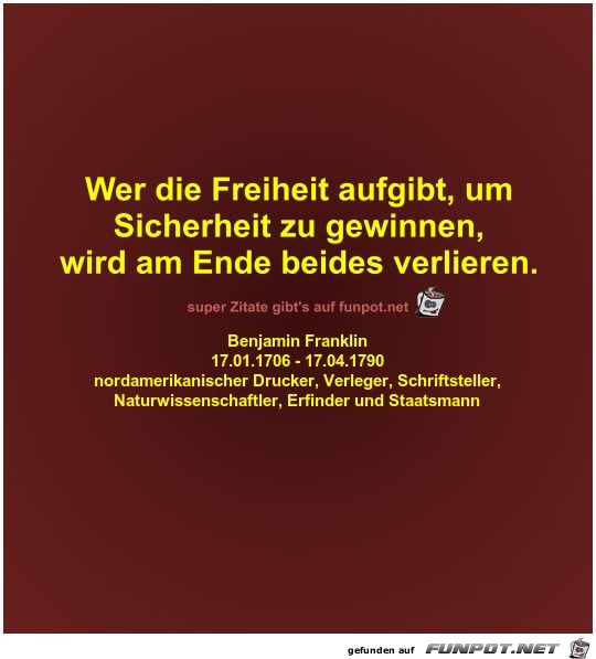 Wer die Freiheit aufgibt