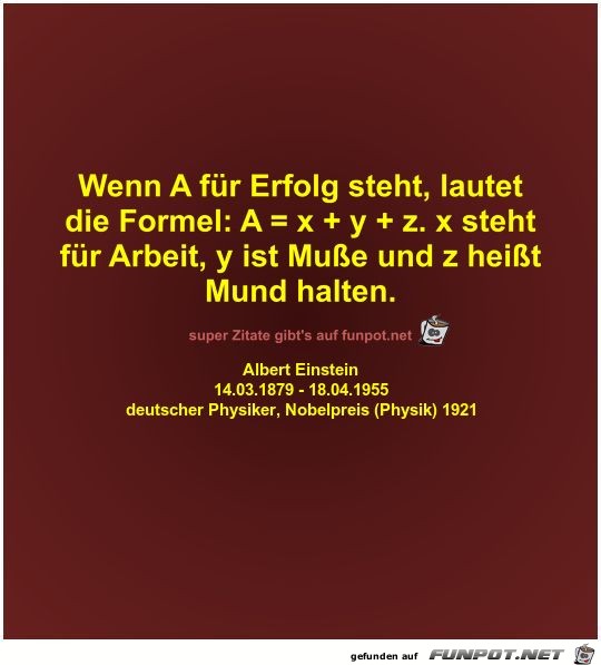 Wenn A für Erfolg steht Wenn A für Erfolg steht