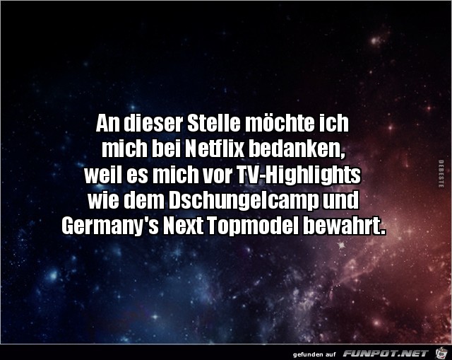Danke an Netflix Danke an Netflix