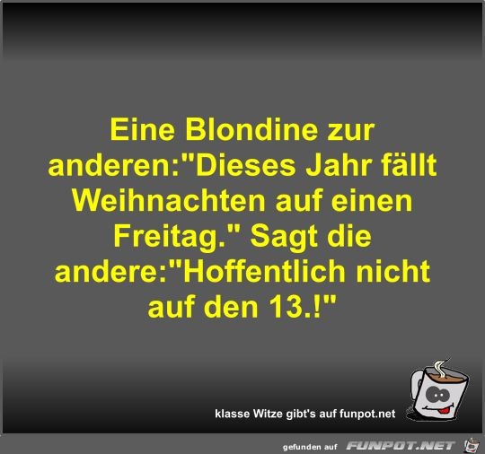 Eine Blondine zur anderen