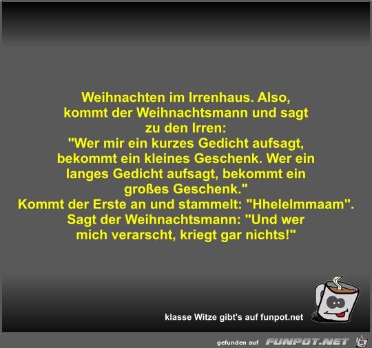 Weihnachten im Irrenhaus Weihnachten im Irrenhaus