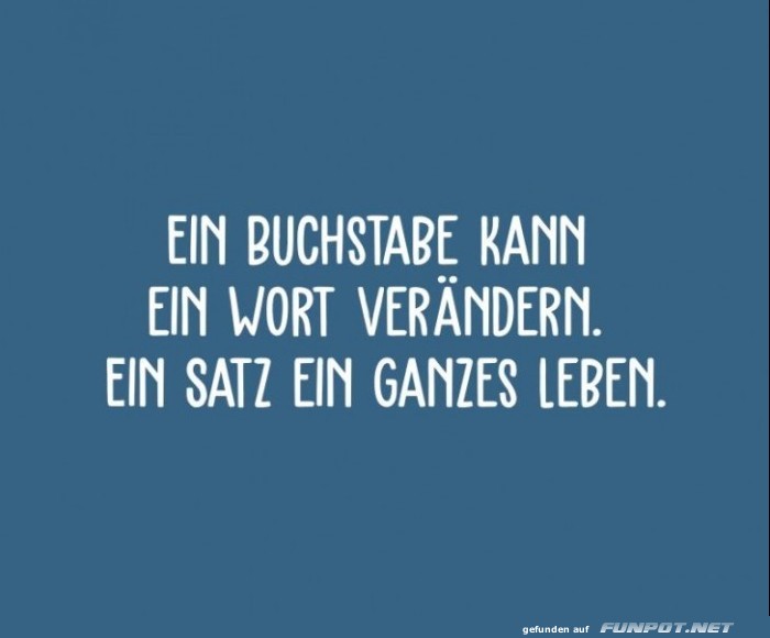 10 schöne Sprüche und Lebensweisheiten aus... 10 schöne Sprüche und Lebensweisheiten aus...