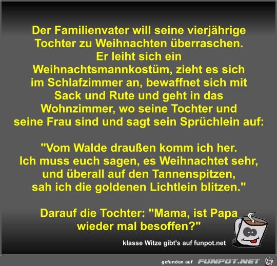 Der Familienvater will seine vierjährige Tochter zu... Der Familienvater will seine vierjährige Tochter zu...