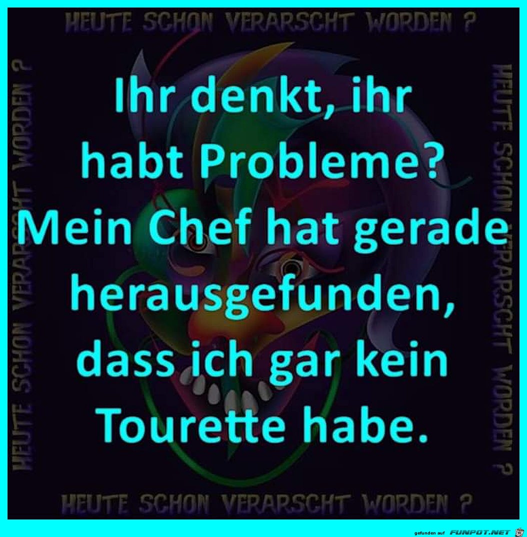 Problem mit dem Chef Problem mit dem Chef