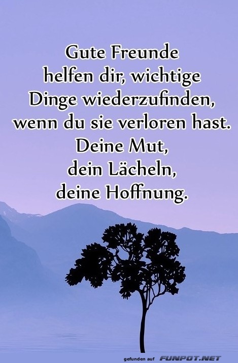 10 schöne Sprüche und Lebensweisheiten aus... 10 schöne Sprüche und Lebensweisheiten aus...
