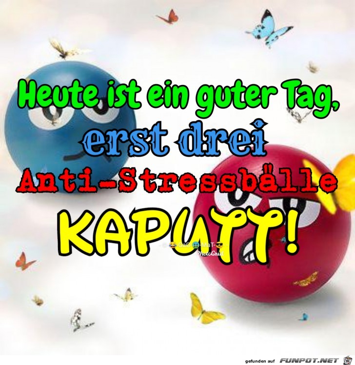 Ein guter Tag Ein guter Tag