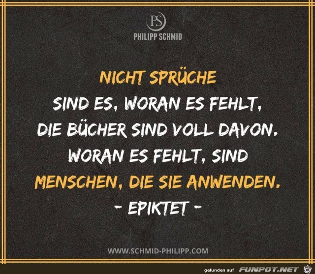 nicht Sprueche sind es