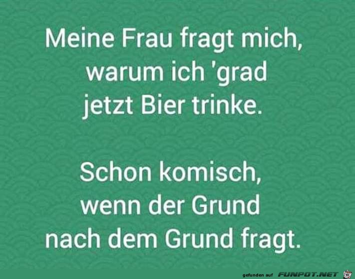 Warum ich Bier trinke Warum ich Bier trinke