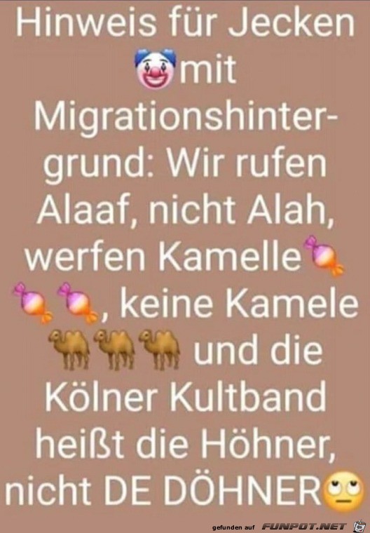 Hinweis für Jecken Hinweis für Jecken