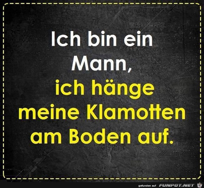 Ich bin ein Mann Ich bin ein Mann