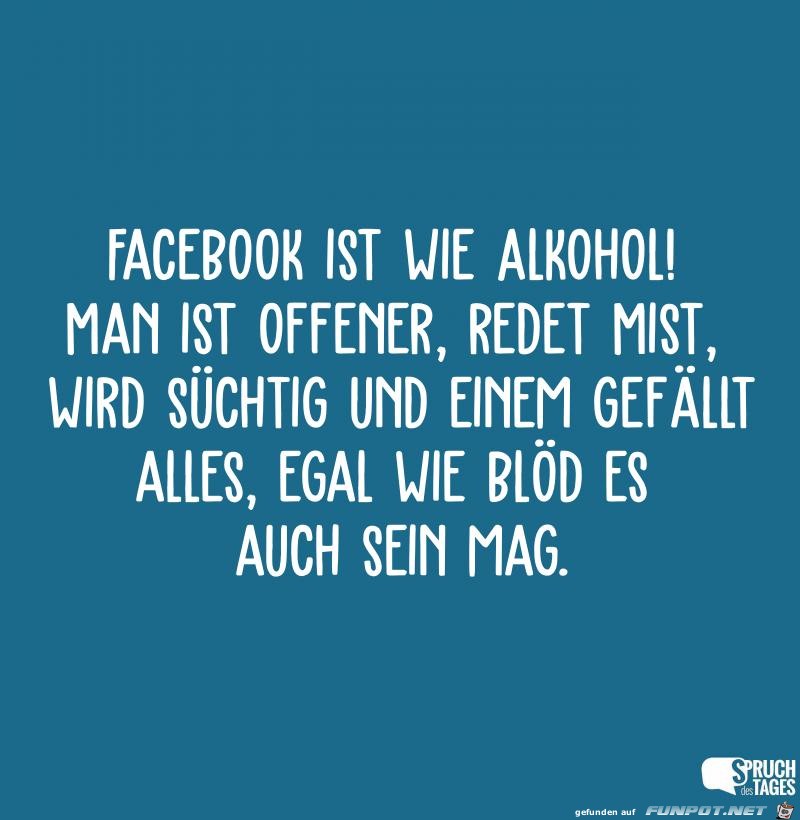 Facebook ist wie Alkohol Facebook ist wie Alkohol