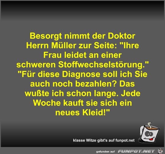 Besorgt nimmt der Doktor Herrn Müller zur Seite Besorgt nimmt der Doktor Herrn Müller zur Seite