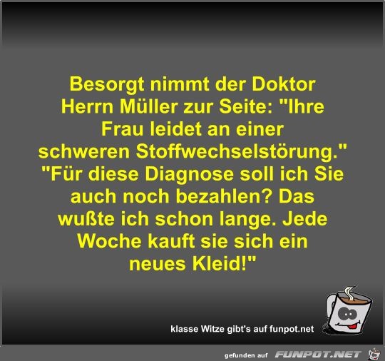 Besorgt nimmt der Doktor Herrn Mller zur Seite