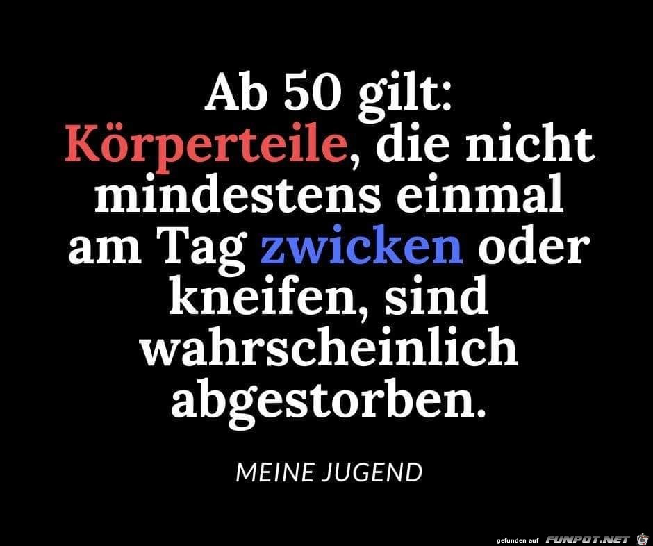 Ab 50 Jahren gilt Ab 50 Jahren gilt