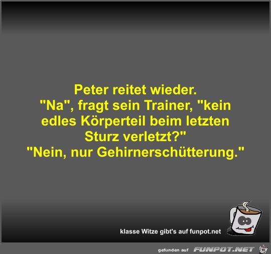 Peter reitet wieder Peter reitet wieder