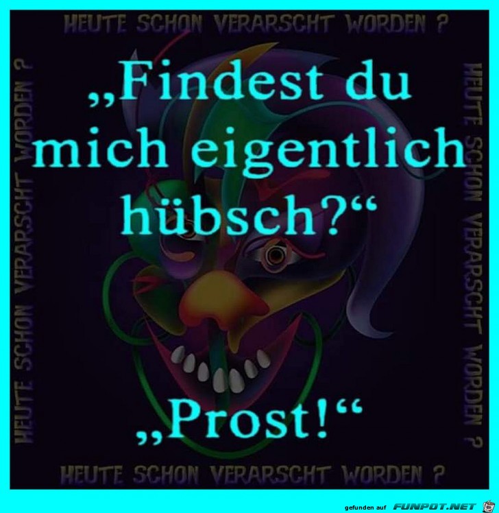 Findest Du mich hübsch? Findest Du mich hübsch?