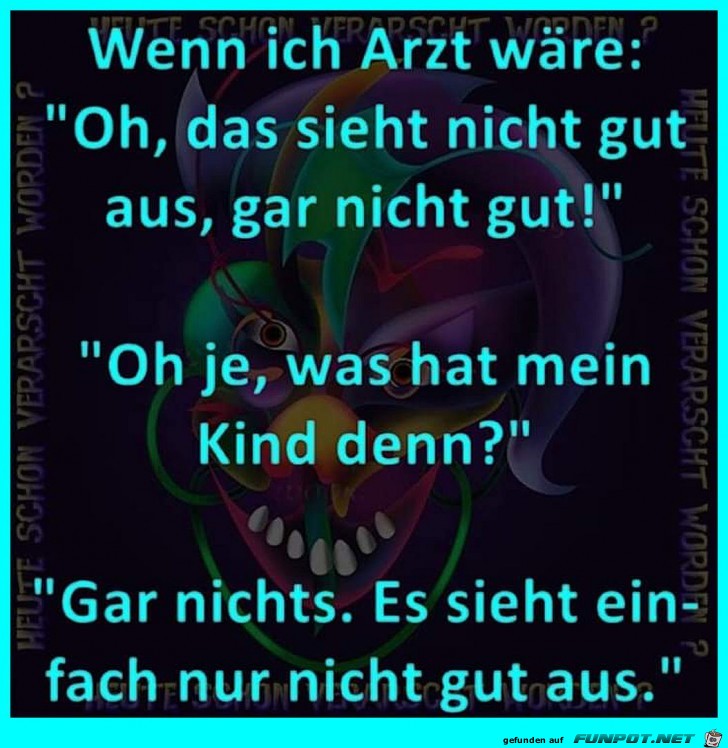 Wenn ich Arzt wäre Wenn ich Arzt wäre
