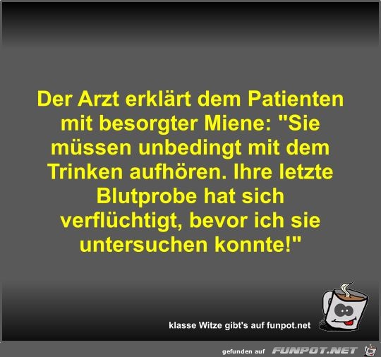 Der Arzt erklrt dem Patienten mit besorgter Miene