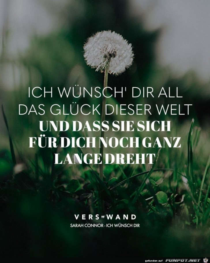 ich wuensch dir all das glueck ich wuensch dir all das glueck