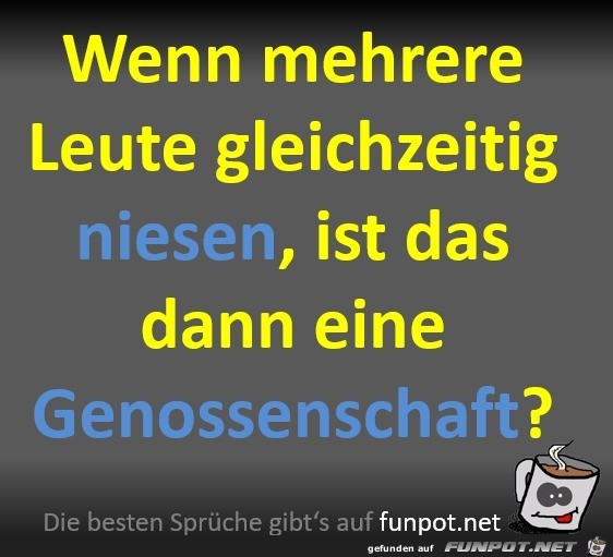 Wenn mehrere Menschen gleichzeitig niesen Wenn mehrere Menschen gleichzeitig niesen