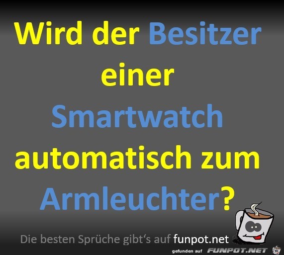 Der Besitzer einer Smartwatch