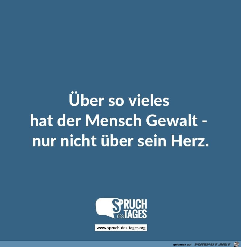 ueber-so-vieles-hat-der-mensch-gewalt-nur-nicht-ueber-sein-h