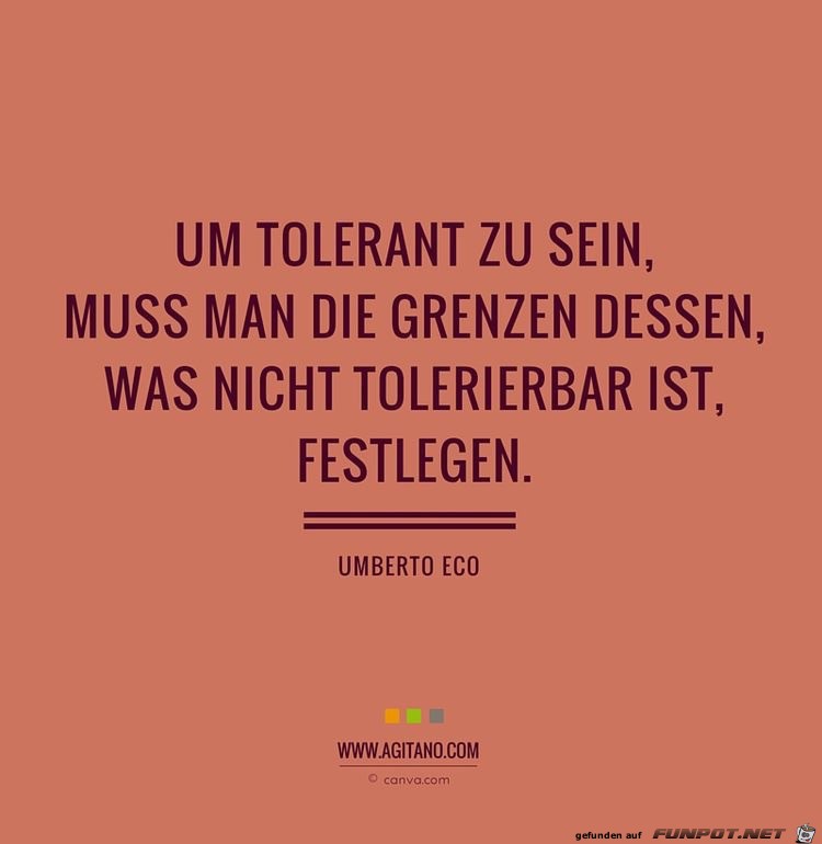 um tolerant zu sein