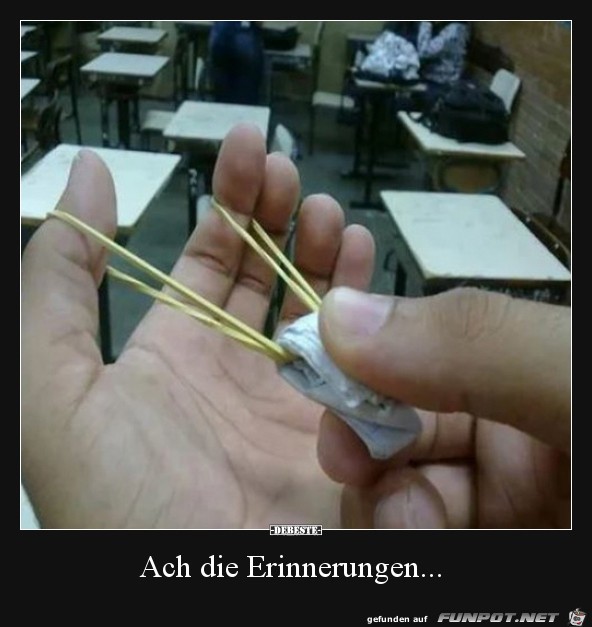 Ach die Erinnerungen... Ach die Erinnerungen...
