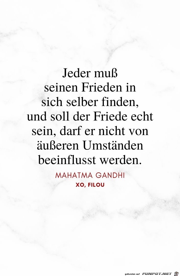 jeder muss seinen Frieden