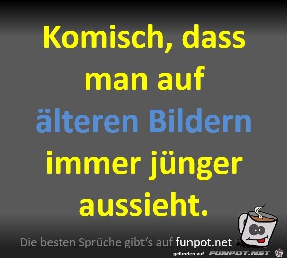 Auf älteren Bildern Auf älteren Bildern