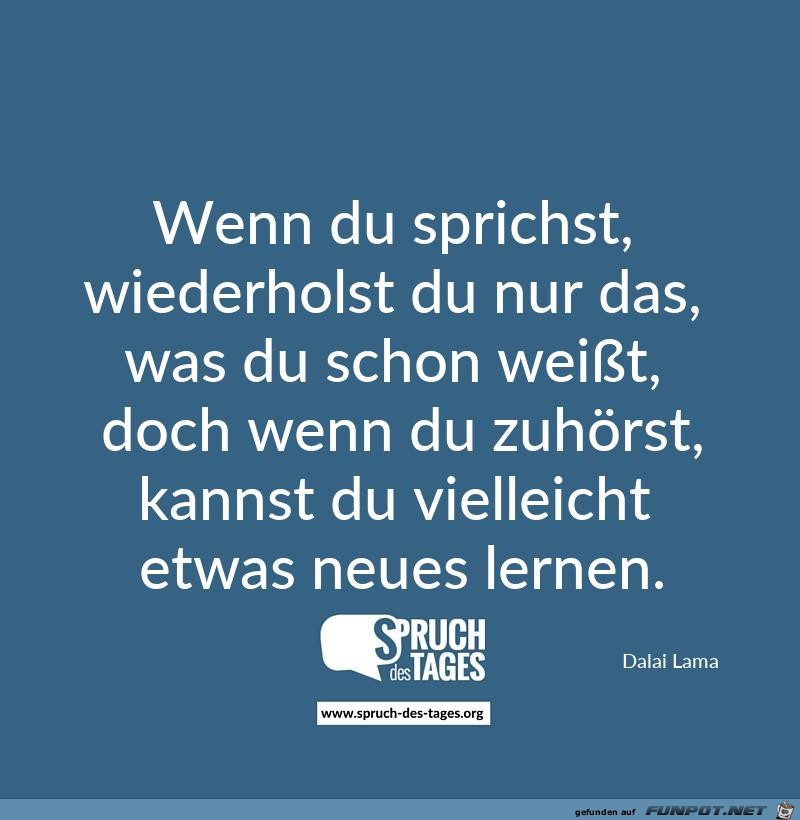 wenn-du-sprichst-wiederholst-du-nur-das-was-du-schon-weisst- wenn-du-sprichst-wiederholst-du-nur-das-was-du-schon-weisst-