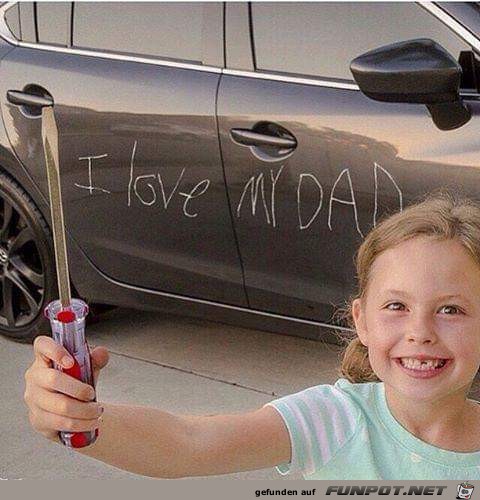 I love my Dad I love my Dad