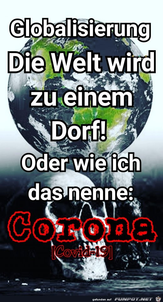 Globalisierung... Globalisierung...