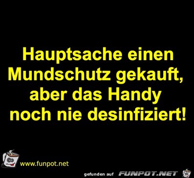 Hauptsache einen Mundschutz gekauft Hauptsache einen Mundschutz gekauft