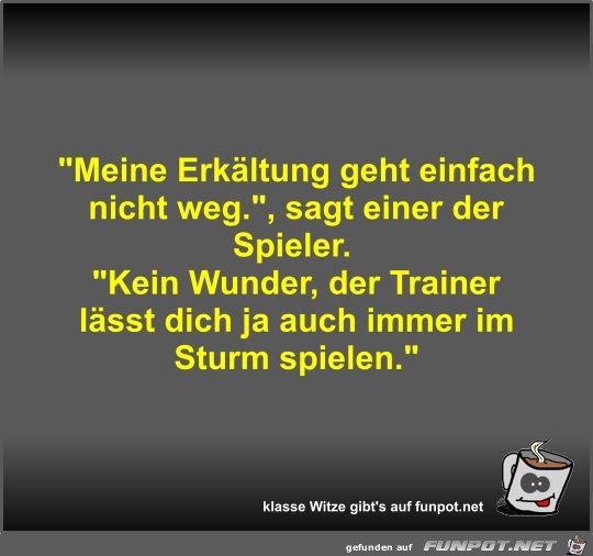 Meine Erkältung geht einfach nicht weg Meine Erkältung geht einfach nicht weg