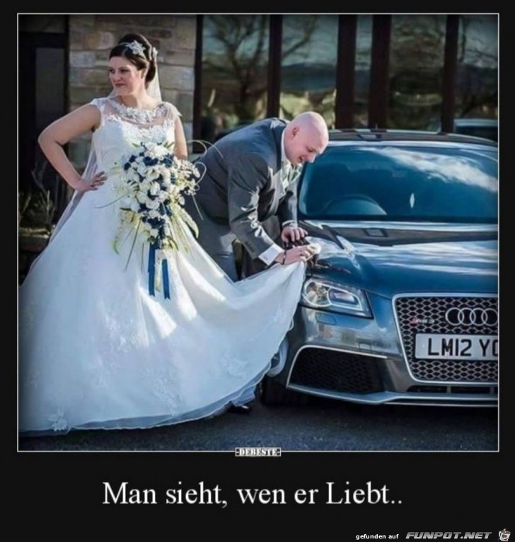 Man sieht,wen er liebt.. Man sieht,wen er liebt..