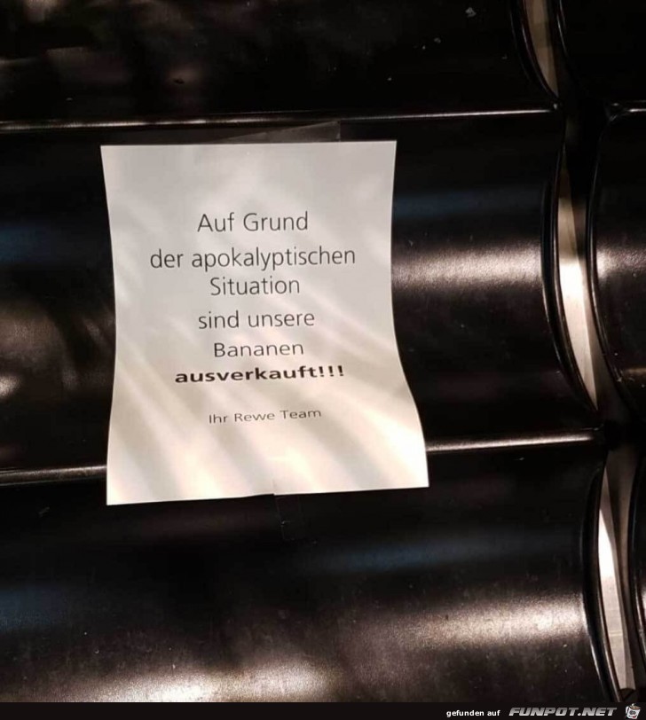 Bananen sind ausverkauft