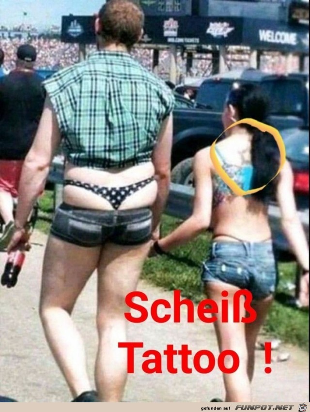Scheiß Tattoo Scheiß Tattoo