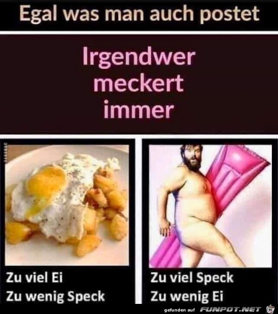 Egal was man auch postet Egal was man auch postet