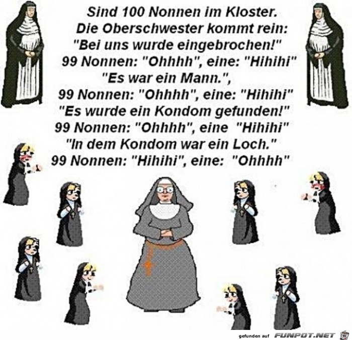 sind 100 Nonnen im Kloster