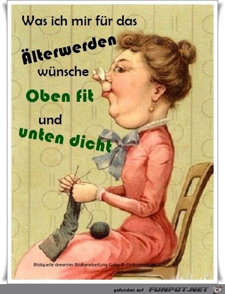 was ich mir fuer das Aelterwerden wuensche was ich mir fuer das Aelterwerden wuensche