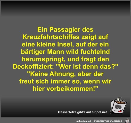 Ein Passagier des Kreuzfahrtschiffes zeigt auf eine kleine