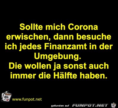 Sollte mich Corona erwischen