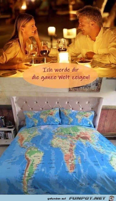 Ich werde dir die ganze Welt zeigen