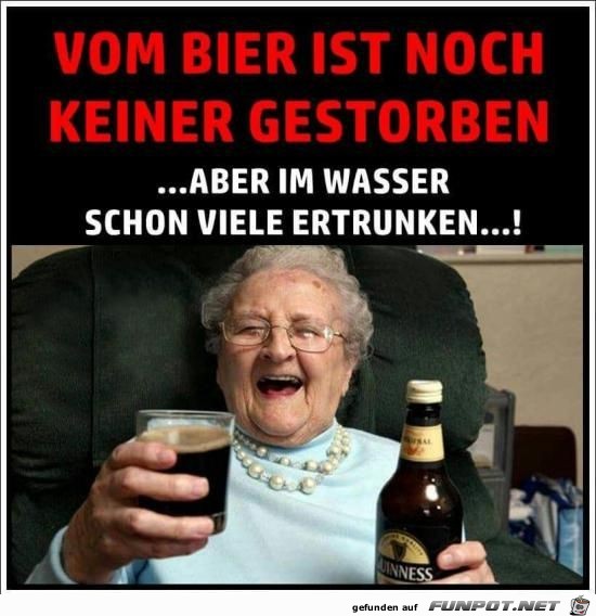 Vom Bier ist noch keiner gestorben