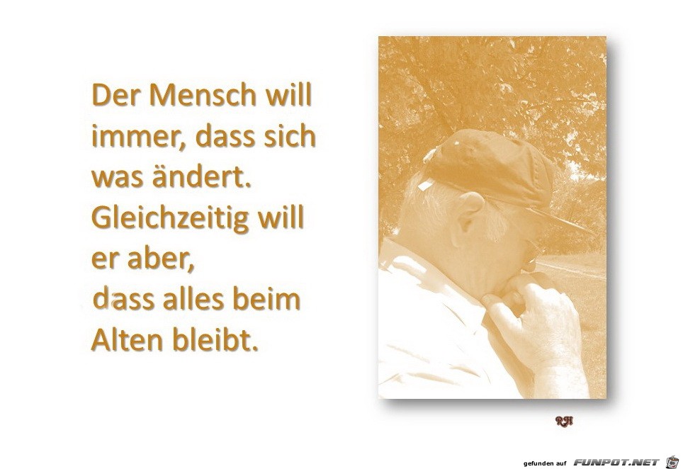 der mensch sill immer