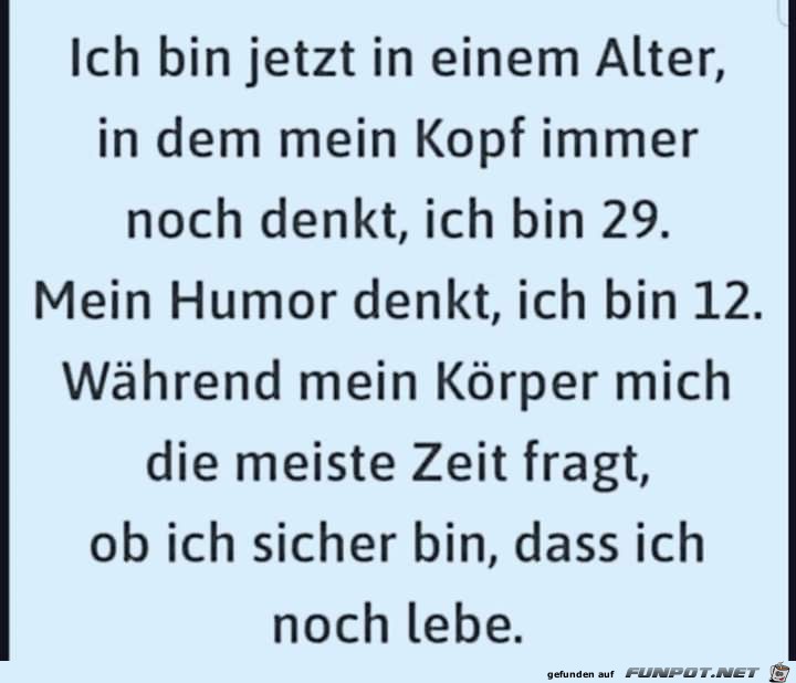 Wie alt bin ich eigentlich Wie alt bin ich eigentlich