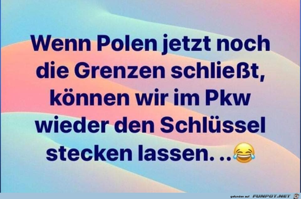 Wenn Polen die Grenzen schliet