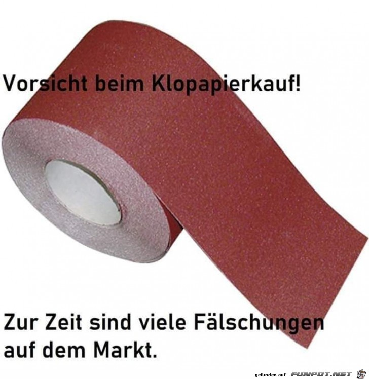 Vorsicht beim Klopapierkauf Vorsicht beim Klopapierkauf